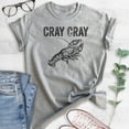 thumbnail image 2 of Cray Cray Shirt, Unisex Women's Men's Shirt, Crayfish Shirt, Fishing Shirt, Funny Fish Shirt, Heather Gray, Medium, 2 of 6