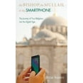 thumbnail image 2 of The Bishop, the Mullah, and the Smartphone (Hardcover), 2 of 2
