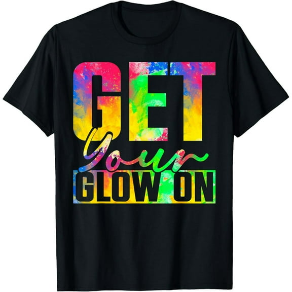 Neon Glow On Motivational Quote Unisex Graphic Short Sleeve Cotton Tee Shirt
