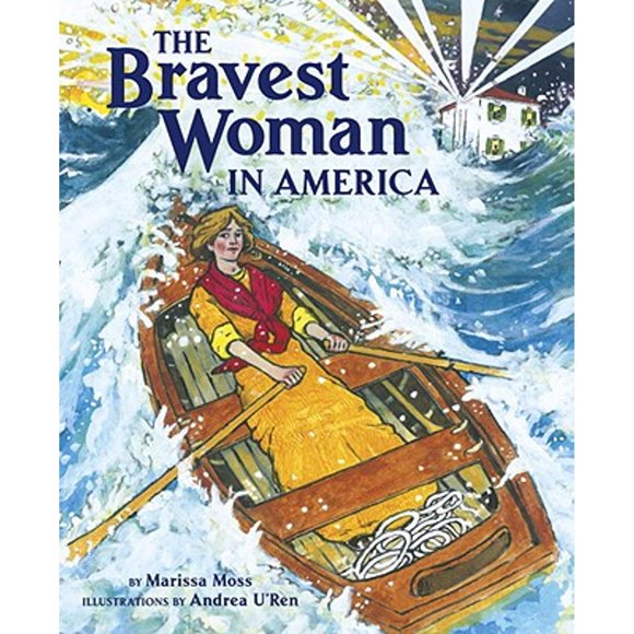 Pre-Owned The Bravest Woman in America (Hardcover 9781582463698) by Marissa Moss
