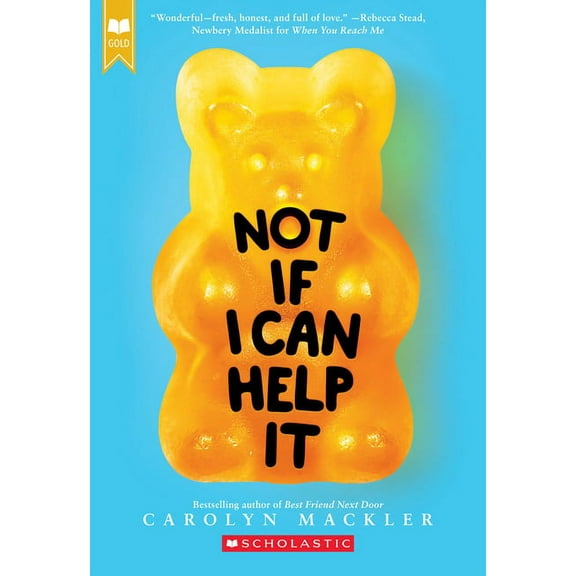 Not If I Can Help It (Scholastic Gold), (Paperback)