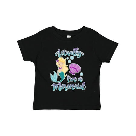 

Inktastic Actually Im a Mermaid with Seashell and Bubbles Gift Toddler Toddler Girl T-Shirt