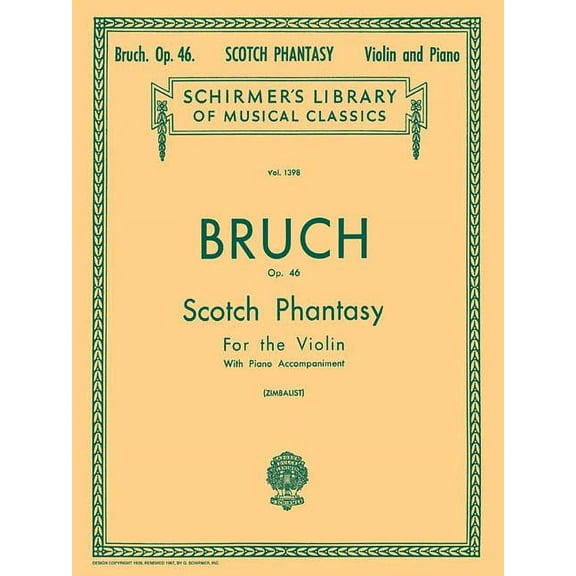Scotch Phantasy, Op. 46: Schirmer Library of Classics Volume 1398 Violin and Piano, (Paperback)