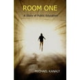 thumbnail image 1 of ROOM ONE: A Story of Public Education, 1 of 2