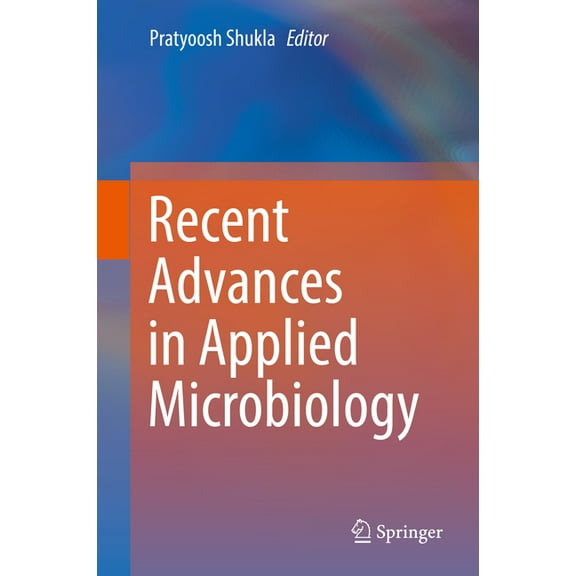 Recent Advances in Applied Microbiology, (Hardcover)