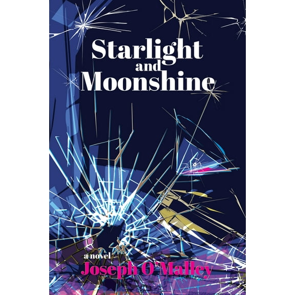 Starlight and Moonshine, (Hardcover)