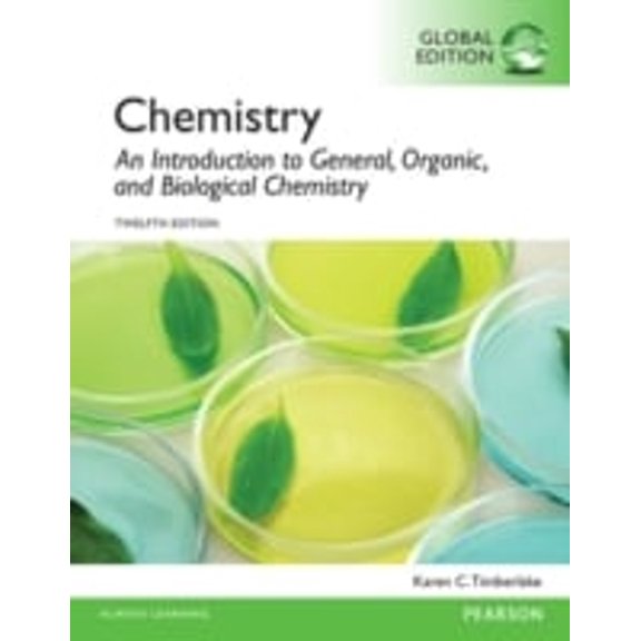 Pre-Owned Chemistry : An Introduction to General, Organic, and Biological Chemistry, Global Edition (Paperback) 9781292061320