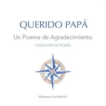 Colección de PoesÃa Querido Papá: Un Poema de Agradecimiento, Book I, (Paperback)