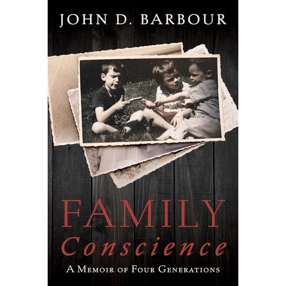 Family Conscience: A Memoir of Four Generations, (Paperback)