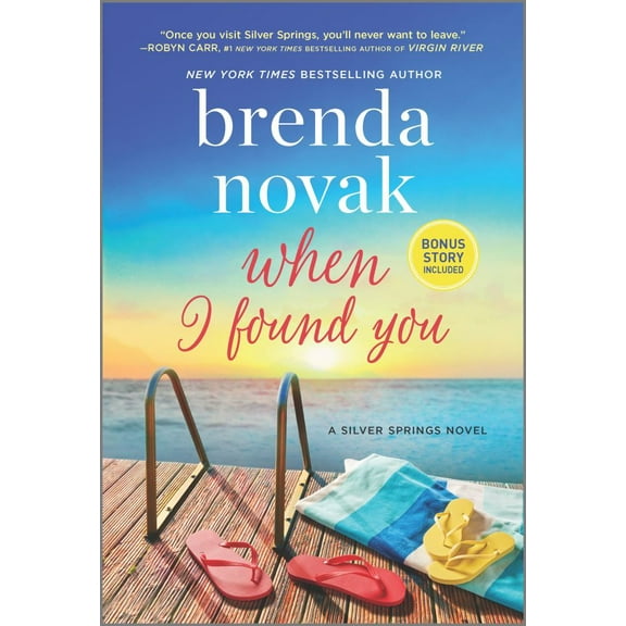 When I Found You: A Silver Springs Novel (Paperback)