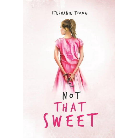 Not That Sweet: A Memoir, (Paperback)