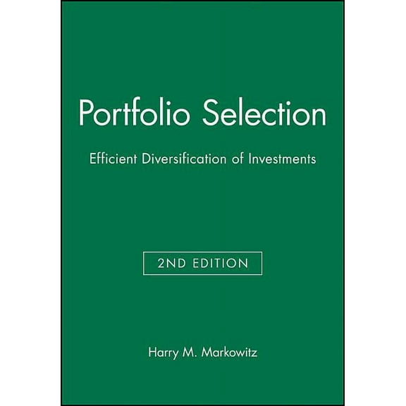 Portfolio Selection: Efficient Diversification of Investments (Hardcover)