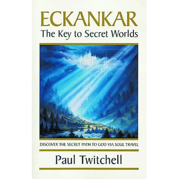 Pre-Owned Eckankar-The Key to Secret Worlds (Paperback) 157043154X 9781570431548