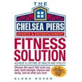 thumbnail image 1 of Pre-Owned Chelsea Piers Fitness Solution: Achieve a Lifetime of Health, Weight-Loss and Vitality by Discovering the Activity You Love (Hardcover) 1579125891 9781579125899, 1 of 1