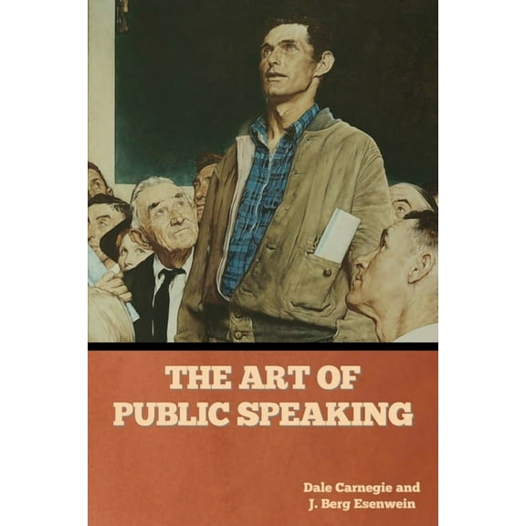 The Art of Public Speaking, (Paperback)