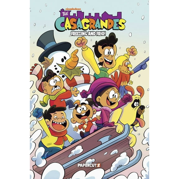 The Casagrandes The Casagrandes: Freezing and Frio!, (Hardcover)