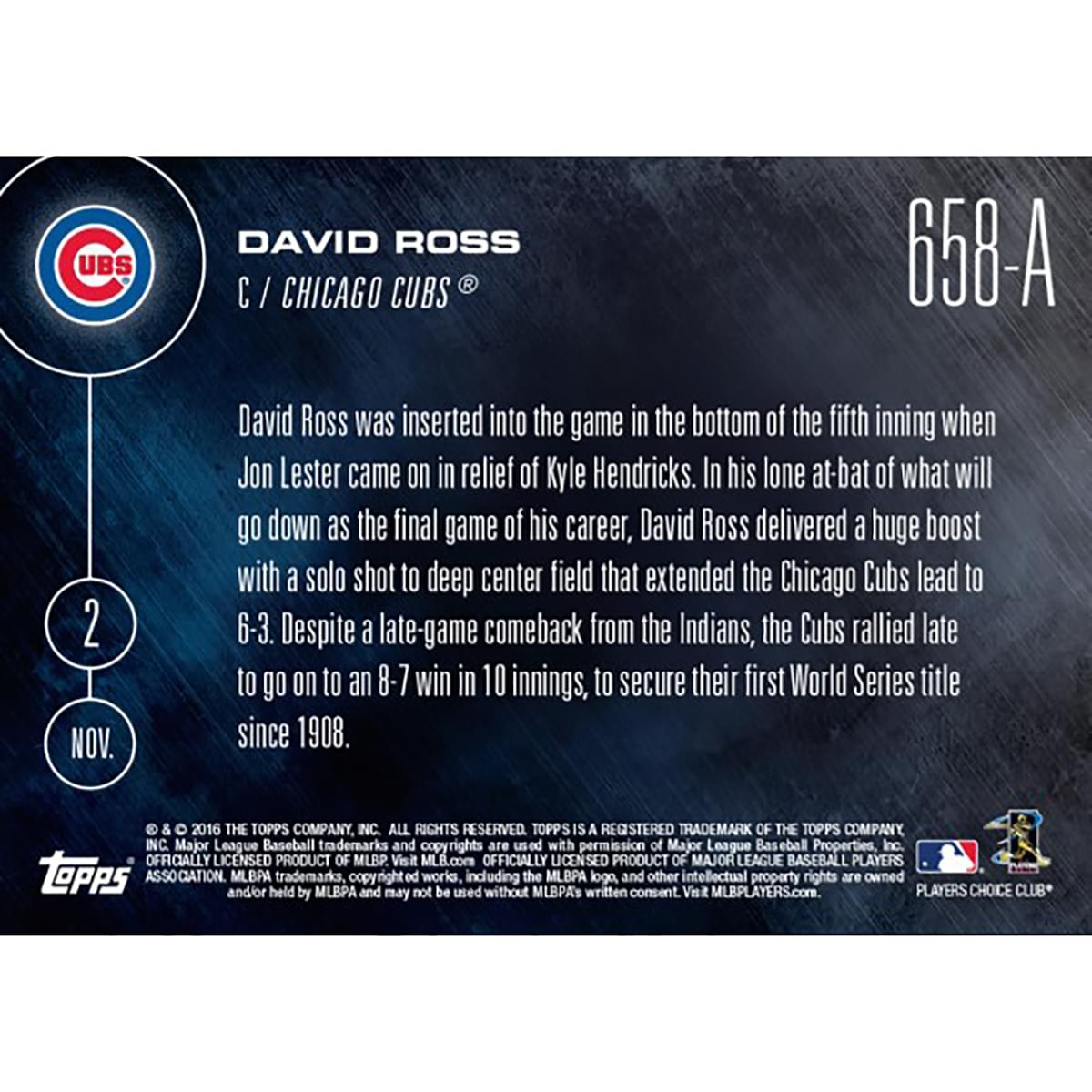 DAVID ROSS 2016 TOPPS NOWS WORLD SERIES CHICAGO