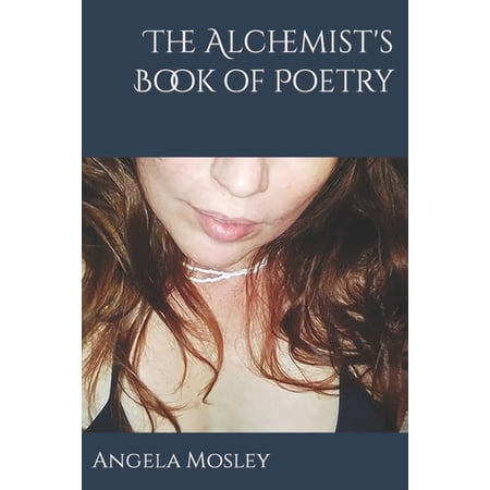 The Alchemist s Book of Poetry (Paperback)