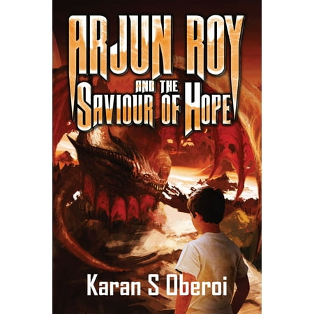 Arjun Roy and The Saviour of Hope - eBook