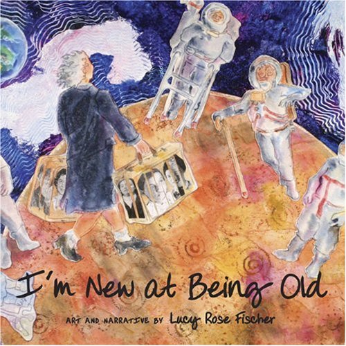 Pre-Owned I'm New at Being Old (Paperback) 0615335195 9780615335193