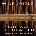 thumbnail image 1 of Wide Angle: National Geographic Greatest Places (National Geographic Collectors Series), 1 of 3