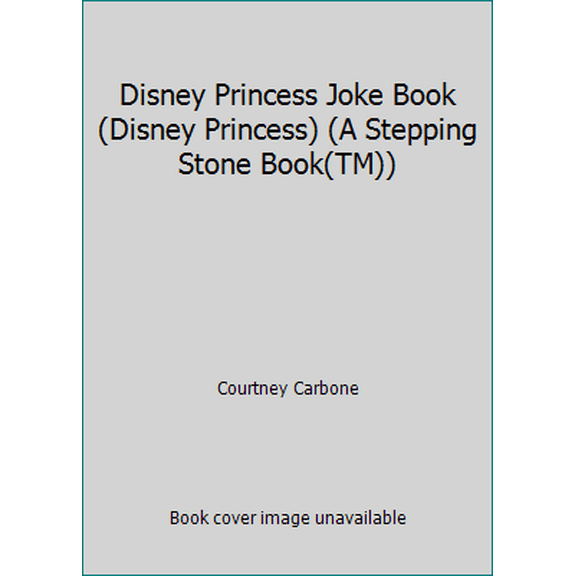 Pre-Owned Disney Princess Joke Book (Disney Princess) (A Stepping Stone Book(TM)) (Paperback) 0736434143 9780736434140