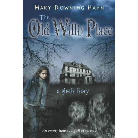 The Old Willis Place - eBook (Best Place To Sell Old Textbooks)