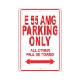 thumbnail image 1 of E 55 AMG Parking Only All Others Will Be Towed Ridiculous Funny Novelty Garage Aluminum Sign 18"x24" Plate, 1 of 1