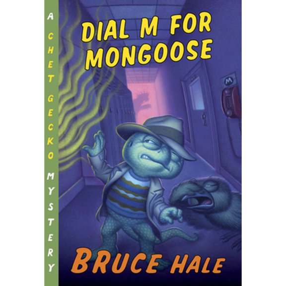 Chet Gecko Dial M for Mongoose: A Chet Gecko Mystery, Book 15, (Paperback)