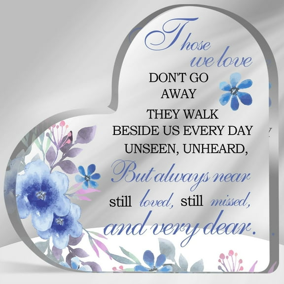 Sympathy Gifts,Those We Love Don't Go Away Sign, Memorial Bereavement Gifts Acrylic, Remembrance Floral Paperweight, Decorations Funeral Grief, Condolence Memorial Gift for Loss Loved One