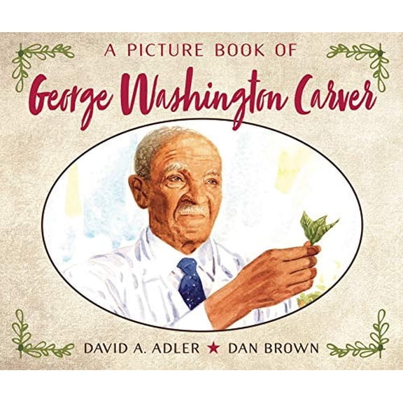 Pre-Owned A Picture Book of George Washington Carver (Paperback) 082341633X 9780823416332