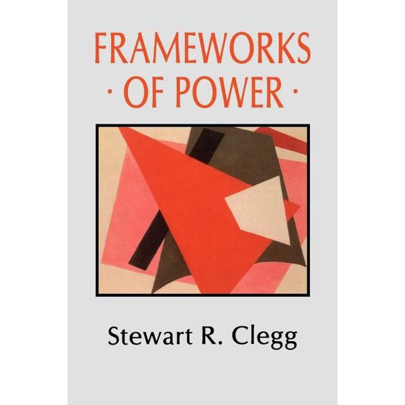 Frameworks of Power Paperback