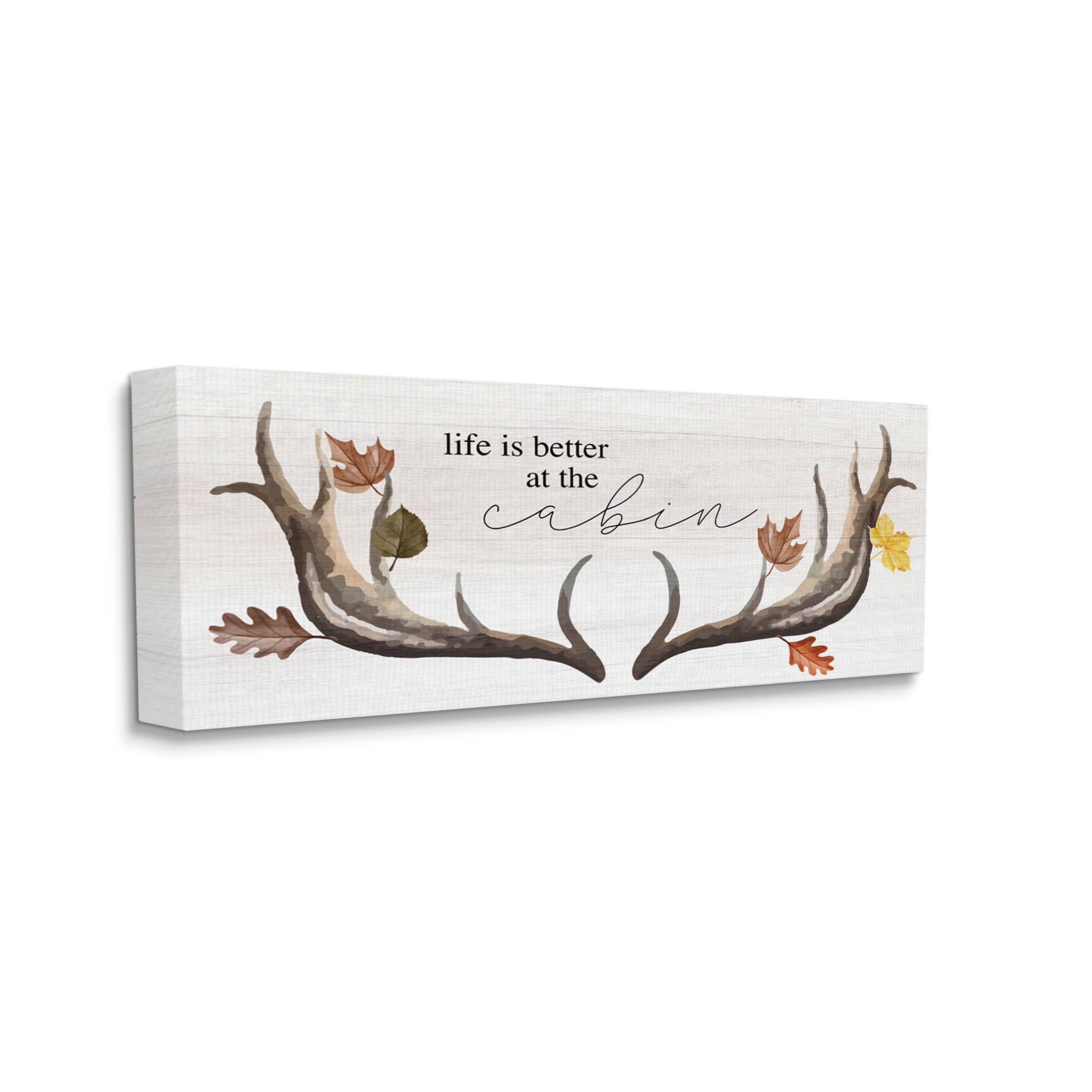 Stupell Industries Life Better at Cabin Antlers Graphic Art Gallery Wrapped Canvas Print Wall Art, Design by Lil' Rue