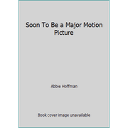 Angle View: Soon To Be a Major Motion Picture [Paperback - Used]