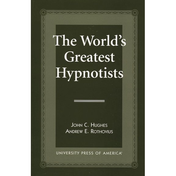 Defeated for President; 2 The World's Greatest Hypnotists, (Paperback)