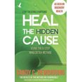 thumbnail image 4 of Heal the Hidden Cause: Using the 5-Step Mind Detox. Method, 4 of 6
