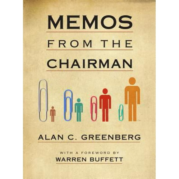 Pre-Owned Memos from the Chairman (Paperback) 0761103465 9780761103462