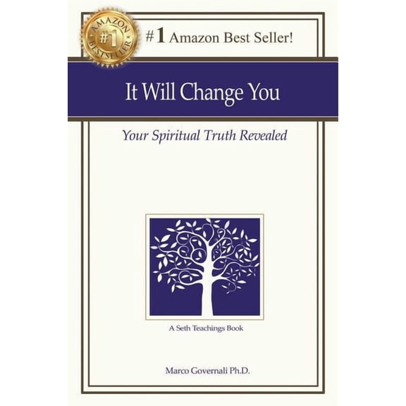 It Will Change You: Your Spiritual Truth Revealed, (Paperback)