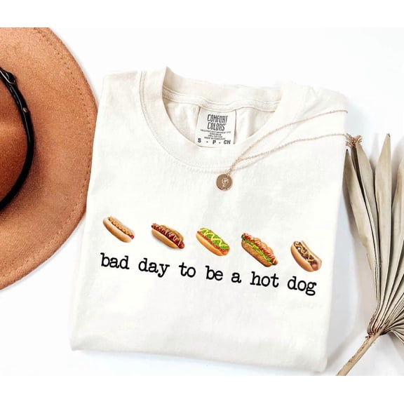 Bad Day to Be a Hot Dog Shirt, Funny Hot Dog Graphic Tee, Comfort Colors T-Shirt, Foodie Gift Unisex