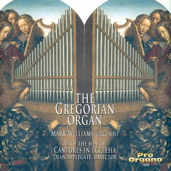 Mark Williams - Gregorian Organ - Music & Performance - CD