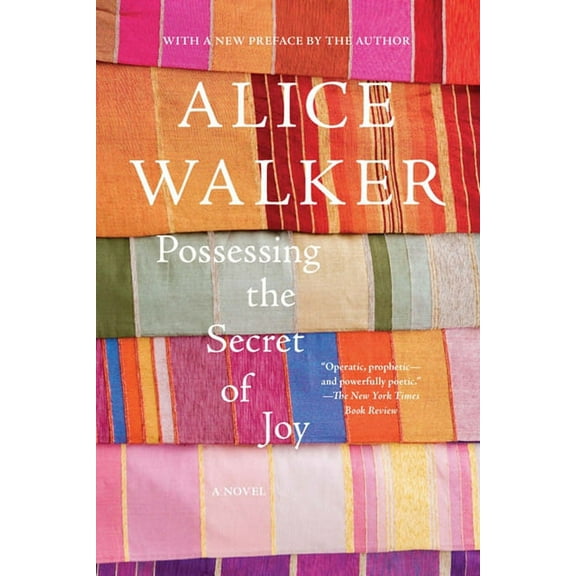 Possessing the Secret of Joy, (Paperback)