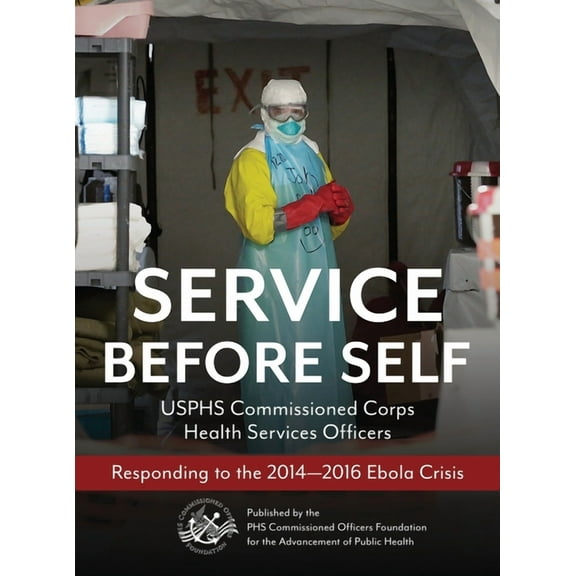 Service Before Self, (Hardcover)