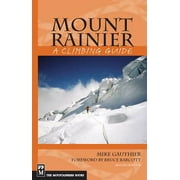 Angle View: Mount Rainier: A Climbing Guide (A Climbing Guide) 2nd Edition [Paperback - Used]