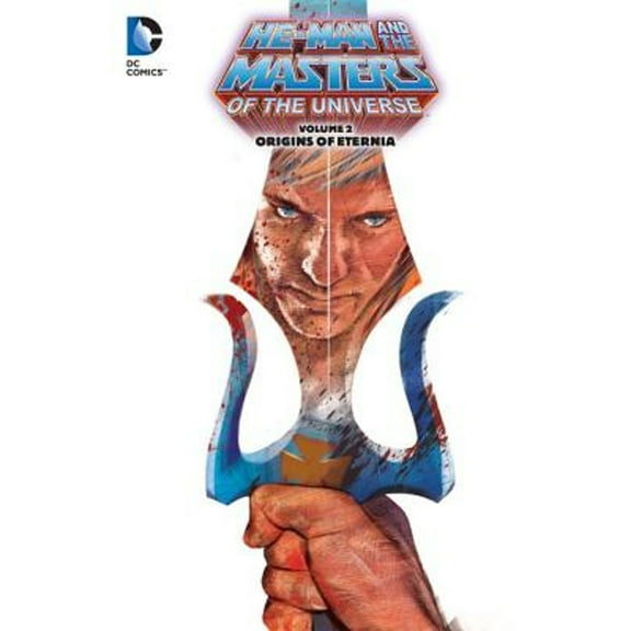 Pre-Owned He-Man and the Masters of the Universe Vol. 2: Origins of Eternia (Paperback) 9781401243128