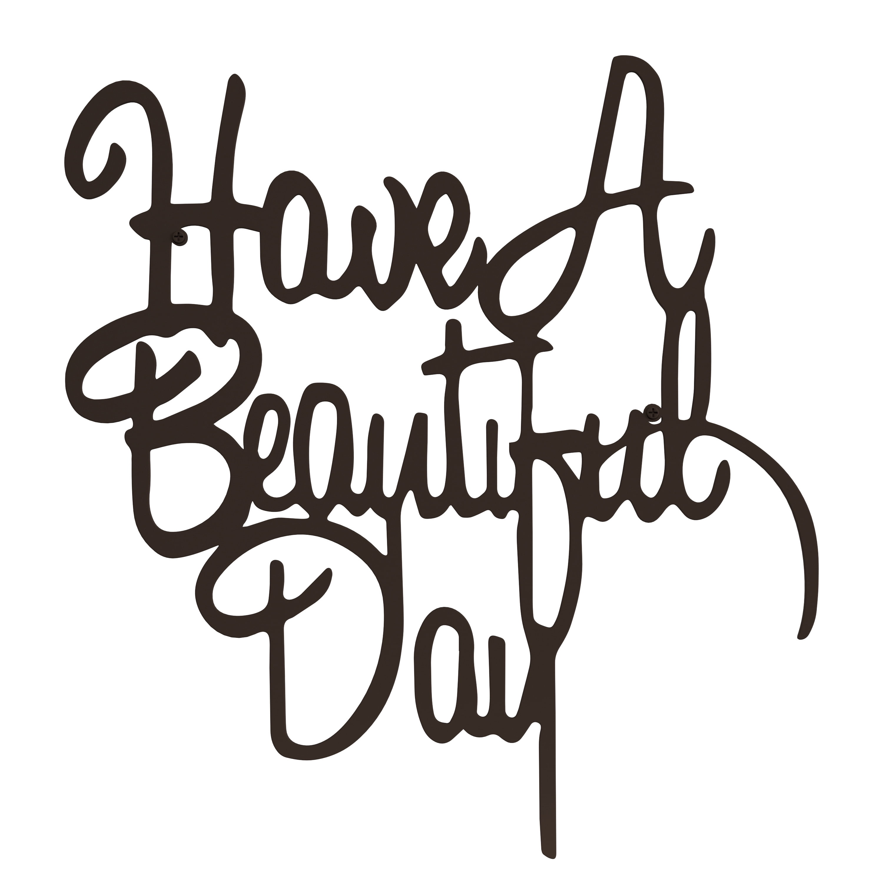 Metal Cutout-Have a Beautiful Day Decorative Wall Sign-3D Word Art Home Accent Décor-Perfect Modern Rustic or Vintage Farmhouse Style by Lavish Home