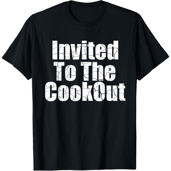 Invited to the Cookout T-Shirt