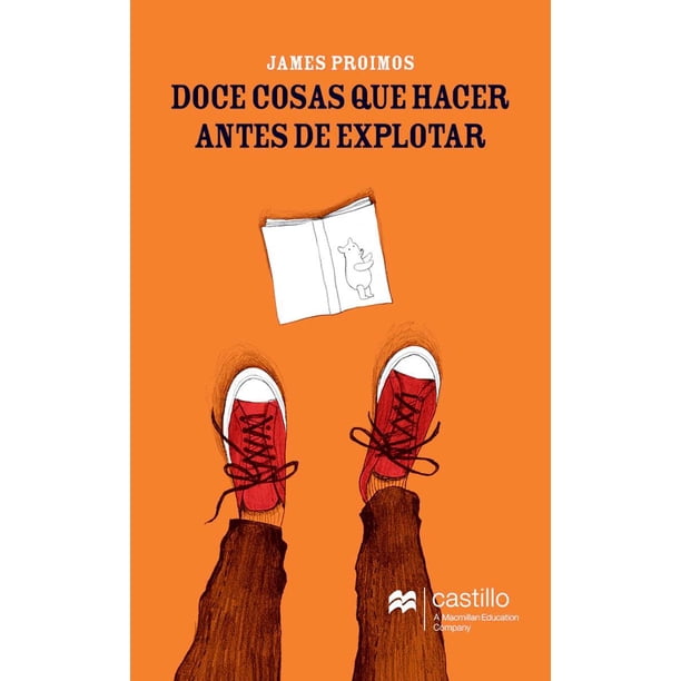 DOCE COSAS QUE HACER ANTES DE EXPLOTAR CASTILLO A MACMILLAN EDUCATION COMPANY JAMES PROIMOS