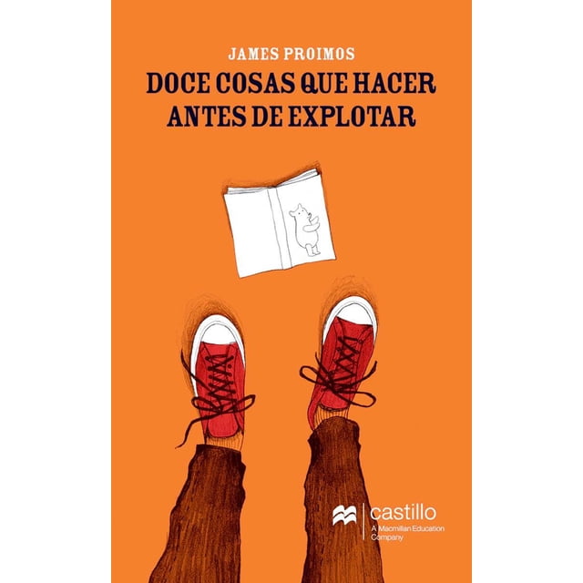 DOCE COSAS QUE HACER ANTES DE EXPLOTAR CASTILLO A MACMILLAN EDUCATION COMPANY JAMES PROIMOS