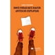 thumbnail image 1 of DOCE COSAS QUE HACER ANTES DE EXPLOTAR CASTILLO A MACMILLAN EDUCATION COMPANY JAMES PROIMOS, 1 of 1