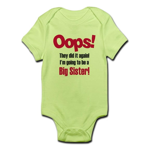 CafePress - Oops Big Sister Infant Bodysuit - Baby Light Bodysuit